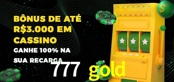 777 gold melhor bônus de depósito