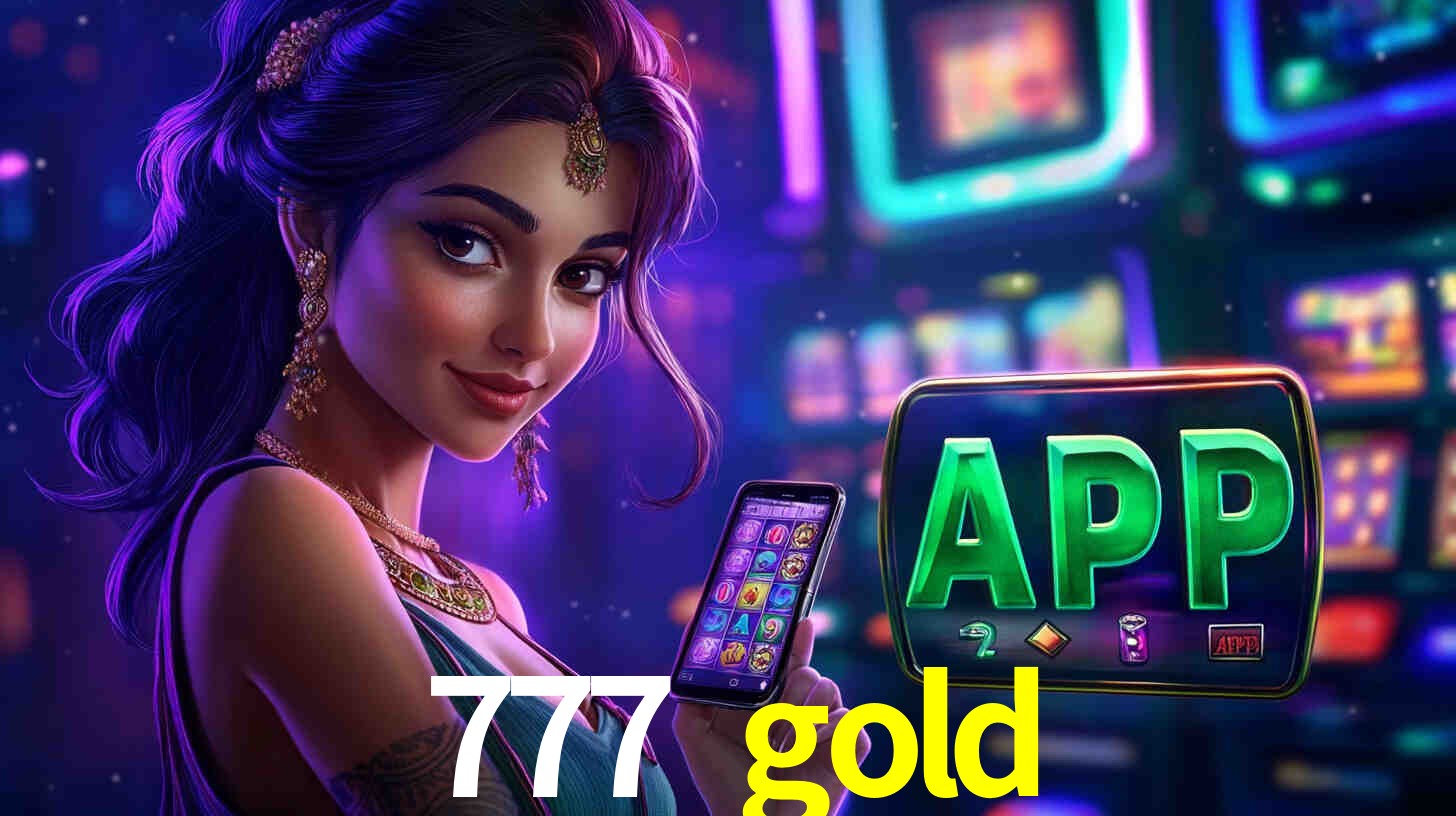 777 gold app