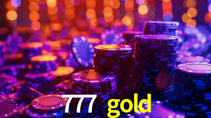 777 gold